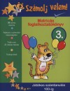Jill Jones - Matric�s foglalkoztat�k�nyv 3. - Sz�molj velem!