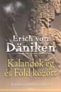 Erich Von D�niken - Kalandok �g �s F�ld k�z�tt
