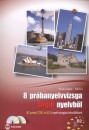 Mestra �gota - P�li �va - 8 pr�banyelvvizsgya angol nyelvb�l