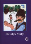  - H�velyk Matyi