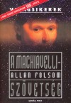 Allan Folsom - A Machiavelli-sz�vets�g