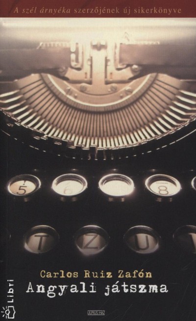 Carlos Ruiz Zaf�n - Angyali j�tszma