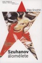 Olga Grushin - Szuhanov �lom�lete