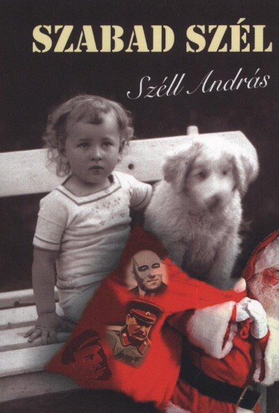 Sz�ll Andr�s - Szabad sz�l