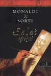 Rita Monaldi - Francesco Sorti - Salai k�telyei