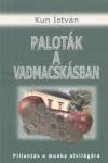 Dr. Kun Istv�n - Palot�k a Vadmacsk�sban