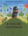 Zdenek Miler - Eduard Petiska - A vakond nadr�gja