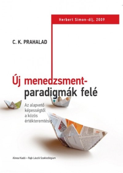 Golubeff L�r�nt(Szerk.) - C. K. Prahalad - �j menedzsmentparadigm�k fel�