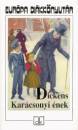Charles Dickens - Kar�csonyi �nek