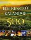 Helen(Szerk.) Douglas-Cooper - �letre sz�l� kalandok