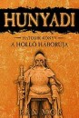 B�n M�r - Hunyadi - A holl� h�bor�ja - 6. k�nyv