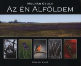 Moln�r Gyula - Az �n Alf�ldem