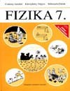 Cs�k�ny Antaln� - K�rolyh�zy Frigyes - Sebesty�n Zolt�n - Fizika 7.