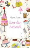 Papp Di�na - Szerd�n habcs�k