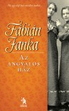 F�bi�n Janka - Az angyalos h�z