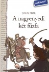J�kai M�r - Vincze Ferenc(Szerk.) - A nagyenyedi k�t f�zfa