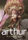 Luc Besson - Arthur �s a vil�gok harca