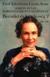 Gr�f Edelsheim Gyulai Ilona - Becs�let �s k�teless�g 2. 1945-1998