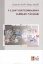 Dr. Kozma L�szl� - Dr. Varga L�szl� - A szoftvertechnol�gia elm�leti k�rd�sei