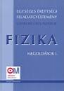 Medgyes S�ndorn�(Szerk.) - Dr. Tasn�di P�ter(Szerk.) - Egys�ges �retts�gi feladatgy�jtem�ny - Fizika