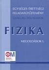 Medgyes S�ndorn�(Szerk.) - Dr. Tasn�di P�ter(Szerk.) - Egys�ges �retts�gi feladatgy�jtem�ny - Fizika