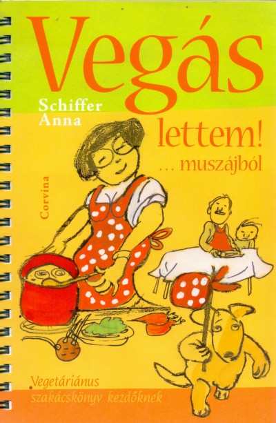 Schiffer Anna - Veg�s lettem!...musz�jb�l