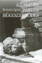 Romsics Ign�c - Az 1947-es p�rizsi b�keszerz�d�s