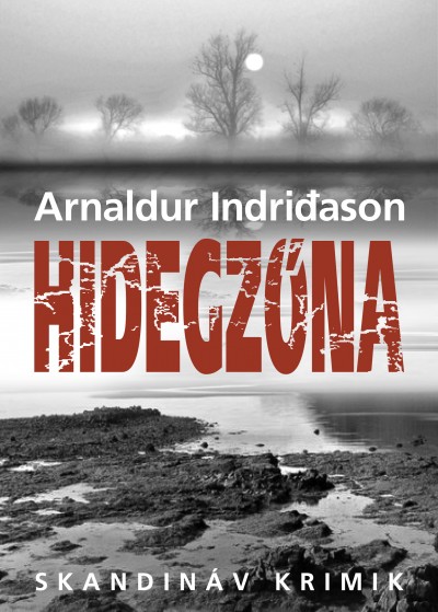 Arnaldur Indridason - Hidegz�na