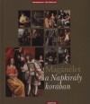 Antoine Auger - Dimitri Casali - Francois Trassard - Mag�n�let a Napkir�ly kor�ban