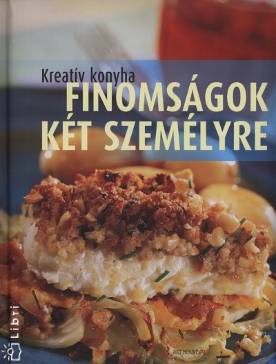 Beke Csilla(Szerk.) - Finoms�gok k�t szem�lyre