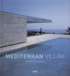 Dominic Bradbury - Mediterr�n vill�k