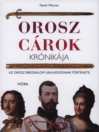 David Warnes - Orosz c�rok kr�nik�ja