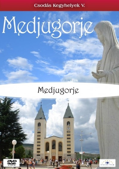  - Medjugorje