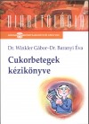 Dr. Baranyi �va - Dr. Winkler G�bor - Cukorbetegek k�zik�nyve