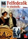 Rainer K�the - Felfedez�k �s utaz�saik