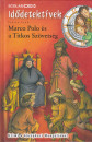 Fabian Lenk - Marco Polo �s a Titkos Sz�vets�g