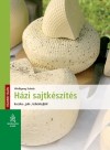 Wolfgang Scholz - H�zi sajtk�sz�t�s