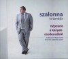 Szalonna �s Band�ja - N�pzene a K�rp�t-medenc�b�l