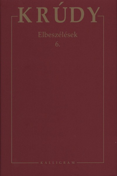 Kr�dy Gyula - Elbesz�l�sek 6.