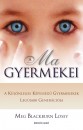 Meg Blackburn Losey - A Ma gyermekei