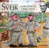 Benedek Mikl�s - Jaroslav Hasek - Svejk - A dics�s�ges csihi-puhi