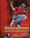 Phil Capone - Hogyan j�tsszunk basszusgit�ron?