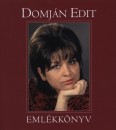 B. F�bri Magda(Szerk.) - Domj�n Edit - Eml�kk�nyv