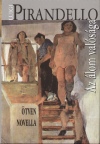 Luigi Pirandello - Az �lom val�s�ga