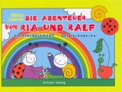 Bartos Erika - Die Abenteuer von Ria und Ralf