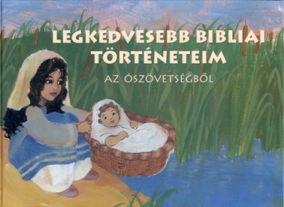 Betty Lukens - Legkedvesebb bibliai t�rt�neteim