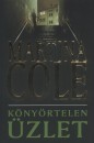 Martina Cole - K�ny�rtelen �zlet