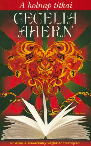 Cecelia Ahern - A holnap titkai