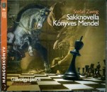 G�lv�lgyi J�nos - Stefan Zweig - Sakknovella - K�nyves Mendel