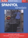 F�ldes L�szl�(Szerk.) - Juergen(Szerk.) Lorenz - Spanyol t�rsalg�s - Berlitz